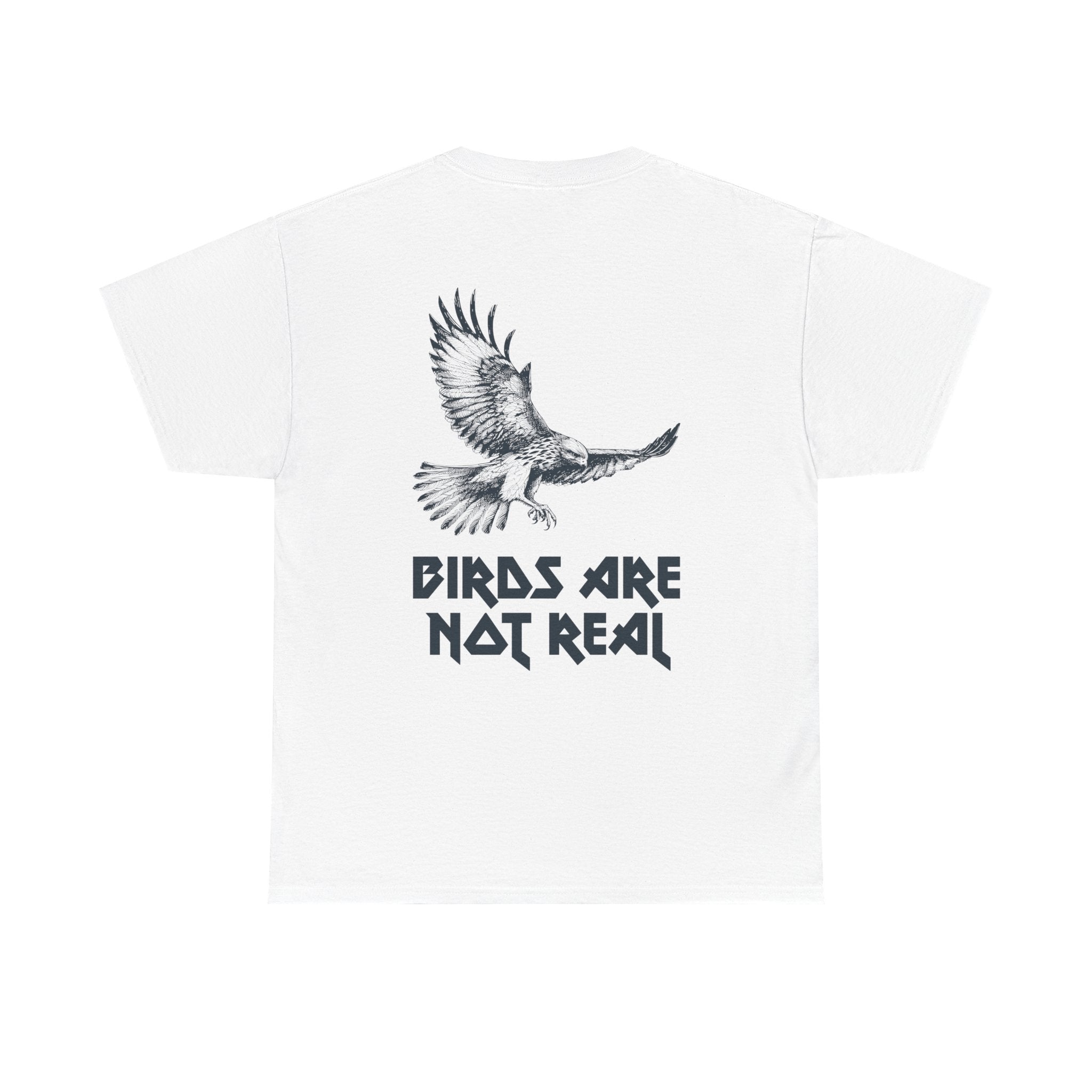 Birds are not real Unisex Heavy Cotton T-shirt