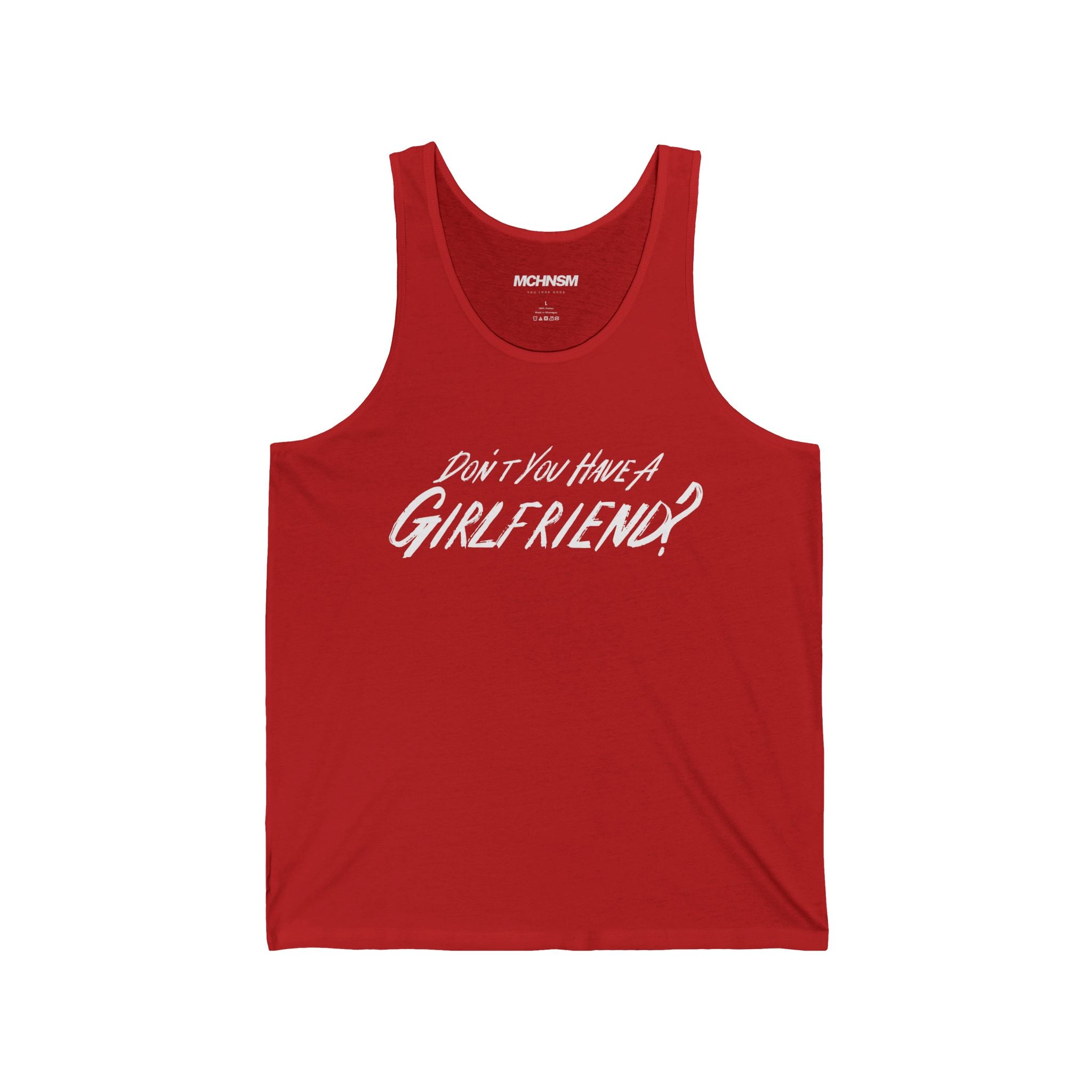 Don't you have a girlfriend? Unisex Tank Top