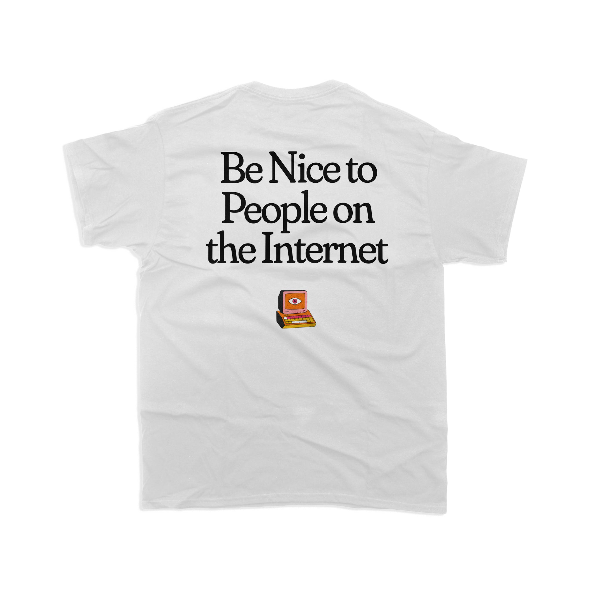 T72 / Be Nice to People on the Internet