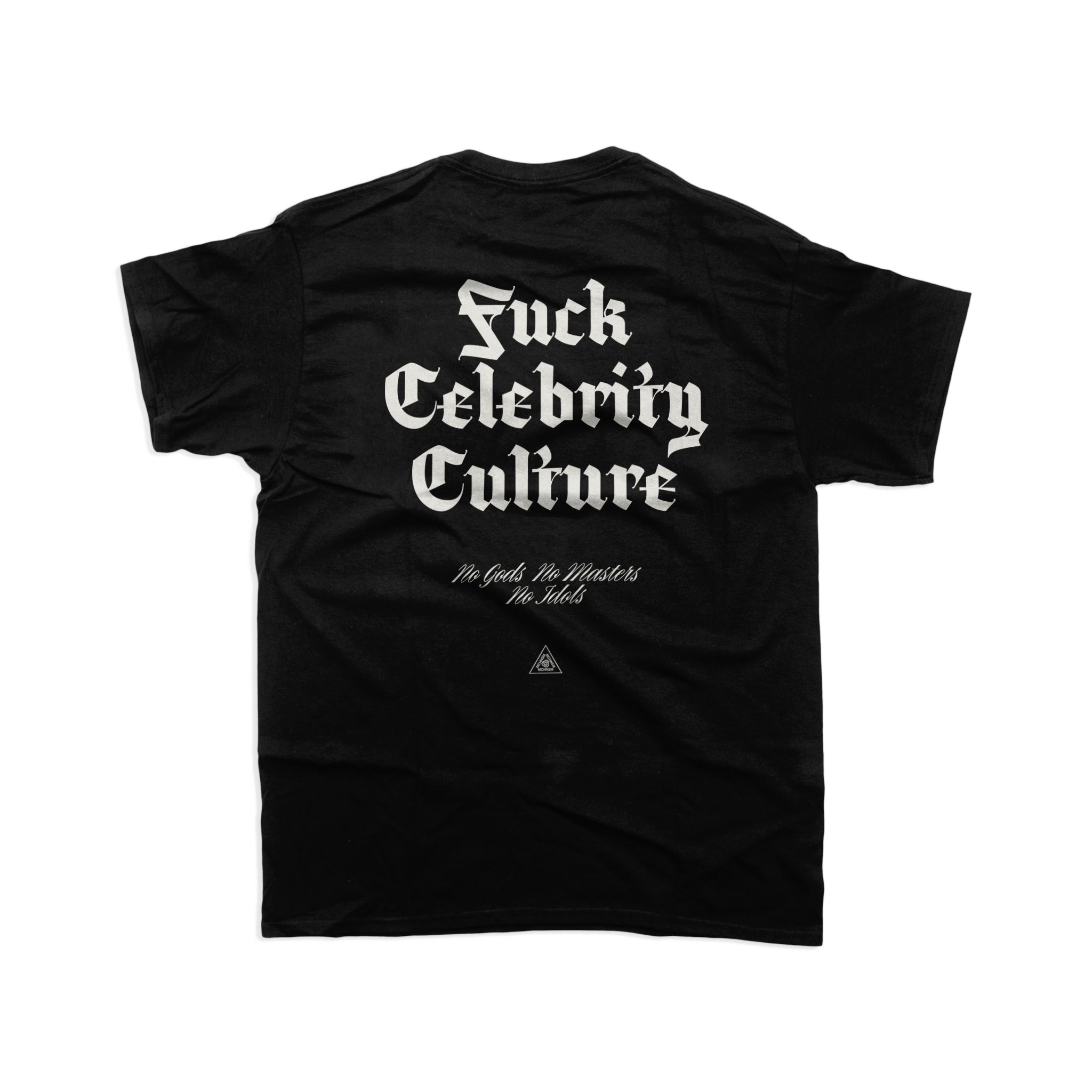 T22 / Fuck Celebrity Culture