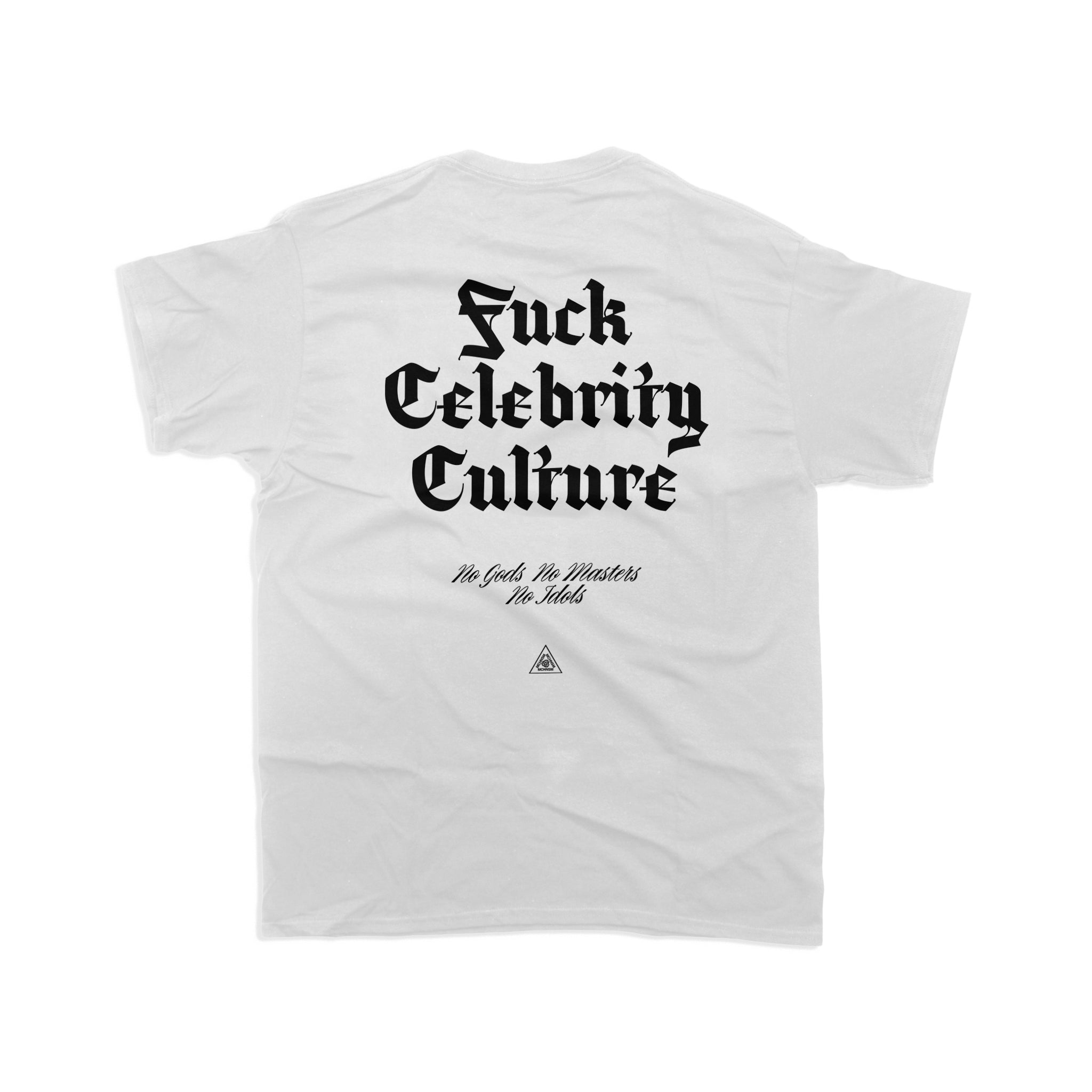 T22 / Fuck Celebrity Culture